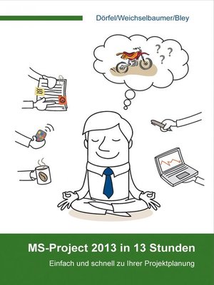 cover image of MS-Project 2013 in 13 Stunden